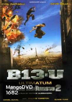B13-U Ultimatum คู่ขบถ คนอันตราย 2