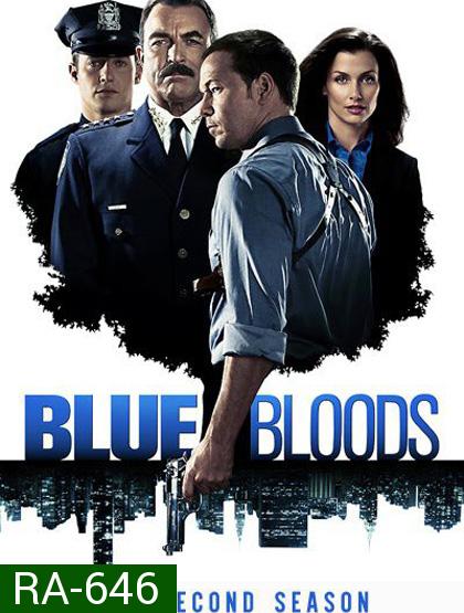 The Blue Bloods Season 2 บลูบลัดส์ สายเลือดผู้พิทักษ์ ปี 2