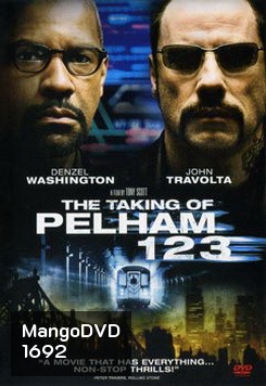 The Taking Of Pelham 1 2 3 ปล้นนรก รถด่วนขบวน 1 2 3