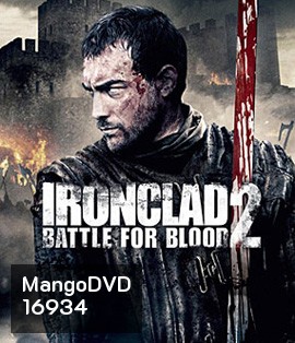Ironclad 2: Battle for Blood ทัพเหล็กโค่นอำนาจ 2