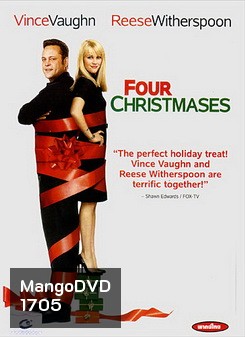 Four Christmases โฟร์ คริสต์มาส คู่รักอลวนลุยคริสต์มาสอลเวง