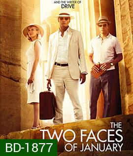 The Two Faces of January ซ่อนเงื่อนสองเงา