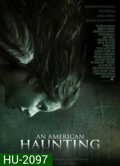 An American Haunting (2005) หลอน สยอง สองศตวรรษ