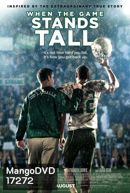 When the Game Stands Tall เกมวัดใจเพื่อชัยชนะ