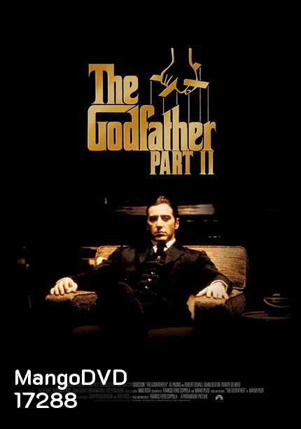 The Godfather II เดอะ ก็อดฟาเธอร์ ภาค 2