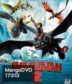 How To Train Your Dragon 2 (3D) อภินิหารไวกิ้งพิชิตมังกร 2 (3D)