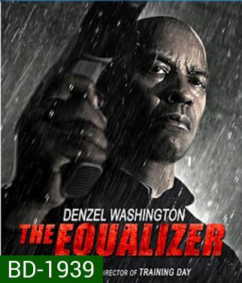 The Equalizer (2014) มัจจุราชไร้เงา 