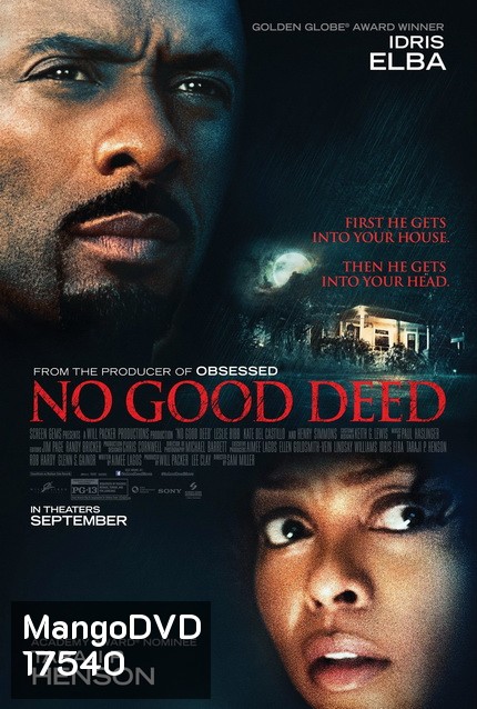 No Good Deed