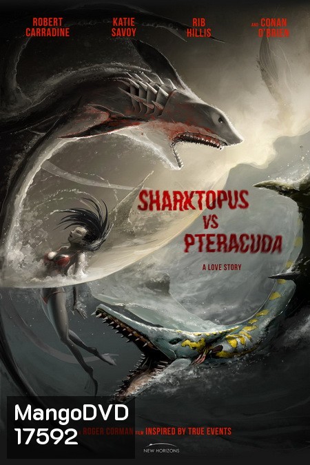 Sharktopus VS. Pteracuda สงครามสัตว์ประหลาดใต้สมุทร