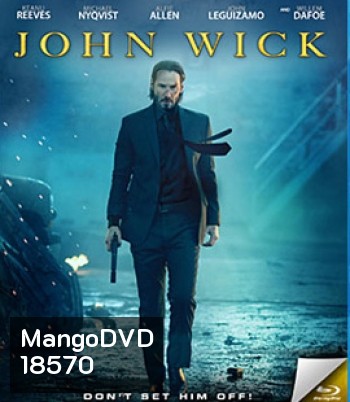John Wick (2014) จอห์น วิค แรงกว่านรก