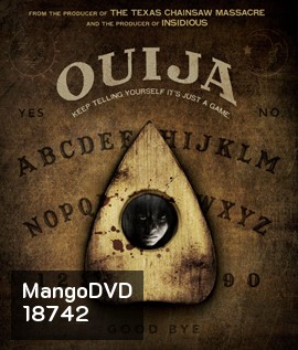 Ouija กระดานผีกระชากวิญญาณ