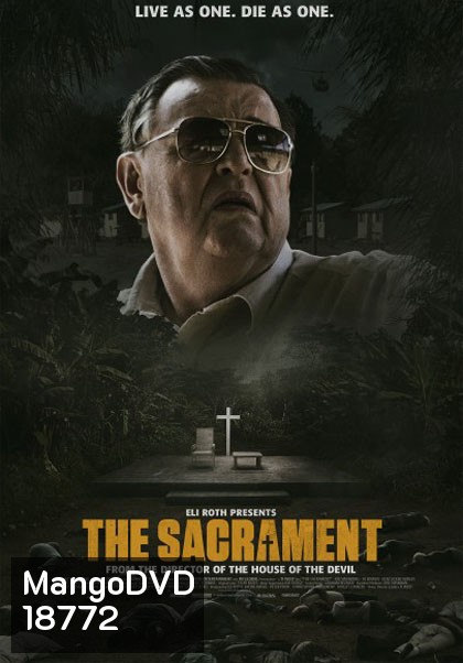 The Sacrament สังหารโหด สังเวยหมู่