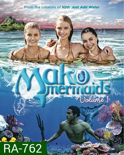 Mako Mermaids Season 1