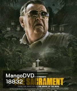 The Sacrament สังหารโหด สังเวยหมู่