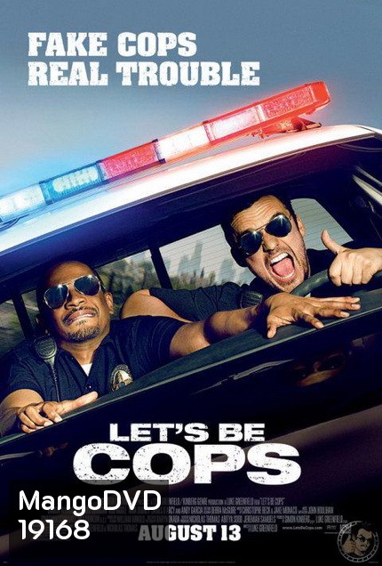 Let s Be Cops คู่แสบแอ๊บตำรวจ