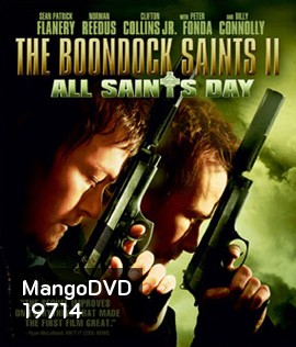 The Boondock Saints II: All Saints Day เดอะ บุนด็อก เซนต์ คู่นักบุญกระสุนโลกันตร์