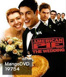 American Pie The Wedding แผนแอ้มด่วน ป่วนก่อนวิวาห์