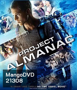 Project Almanac กล้า ซ่าส์ ท้าเวลา