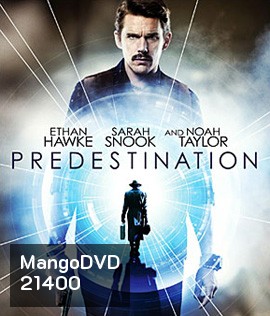 Predestination ยึดเวลาล่าอนาคต