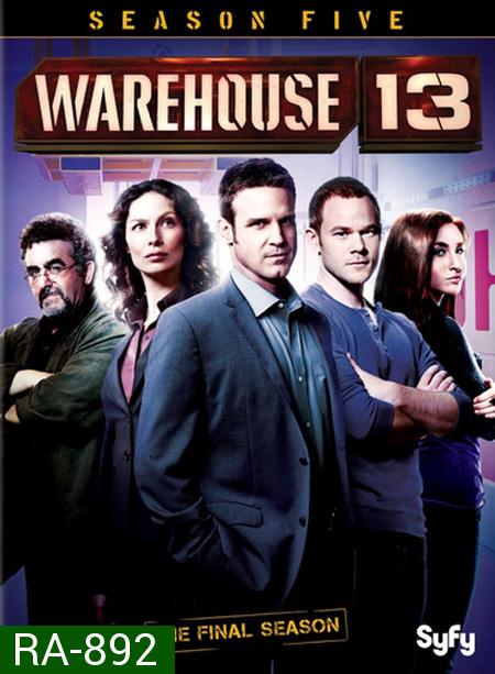 Warehouse 13 Season 5 โกดัง 13 อาถรรพ์วัตถุ ปี 5