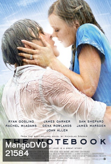 The Notebook (2004) รักเธอหมดใจ ขีดไว้ให้โลกจารึก