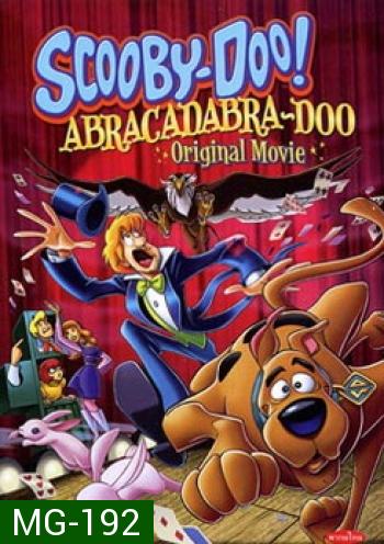 Scooby-Doo! Abracadabra-Doo Original Movie สคูบี้ดู กับโรงเรียนคาถามหาสนุก