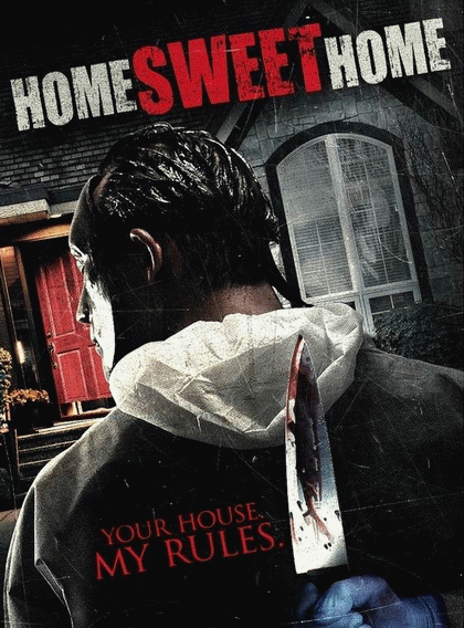 HOME SWEET HOME บ้านสุขสันต์ ขวัญสยอง (2013)