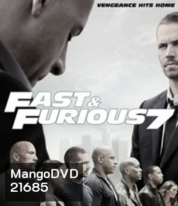Fast & Furious 7 เร็ว..แรงทะลุนรก 7 - Fast and Furious 7