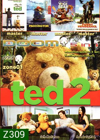 Ted 2 (2015) หมีไม่แอ๊บ แสบได้อีก , Ted หมีไม่แอ๊บ แสบได้อีก 2012 , Paddington , Yogi Bear โยกี้ แบร์ , Furry Vengeance VOL.1008