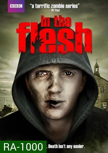 In the Flesh Season 1: ซอมบี้ ศพคืนชีพ ปี 1