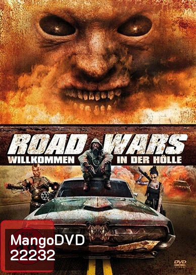 Road Wars ซิ่งระห่ำถนน