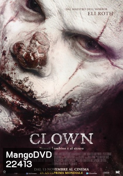 Clown ตัวตลก...มหาโหด