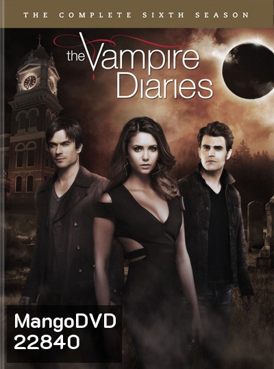 The Vampire Diaries Season 6 บันทึกรักแวมไพร์ ปี 6