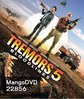 Tremors 5 Bloodlines (2015) ฑูตนรกล้านปี ภาค 5