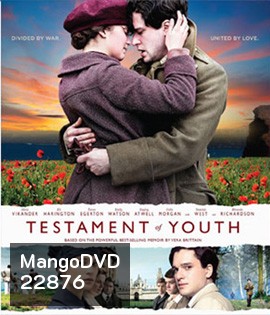 Testament of Youth พรากรัก ไฟสงคราม