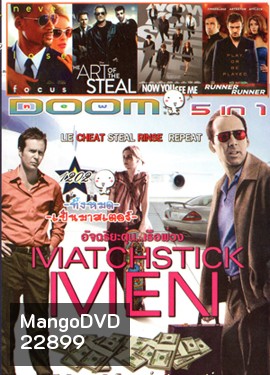 Matchstick Men , Focus , The Art Of the Sreal , Now You See Me , Runner Runner Vol.1202