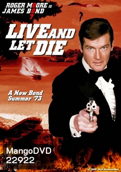 พยัคฆ์มฤตยู 007 (Live and Let Die) 1973