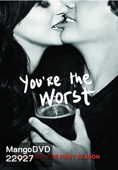 You're the Worst Season 1 : นักเขียนหนุ่มกับสาวจิตป่วน ปี 1
