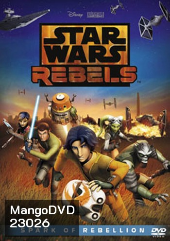Star Wars Rebels: Spark of Rebellion ศึกกบฎพิทักษ์จักรวาล