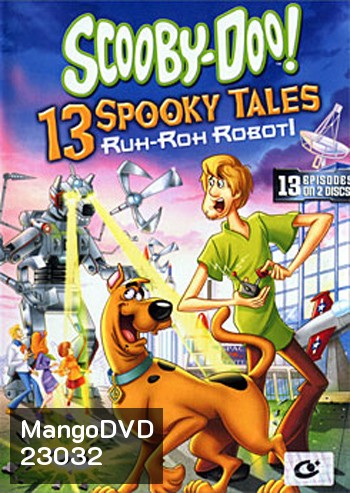 Scooby-Doo! 13 Spooky Tales:Ruh-Roh Robot!