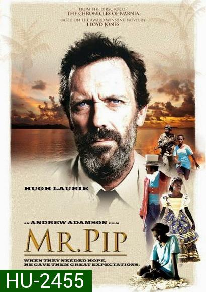 Mr. Pip  แรงฝันบันดาลใจ