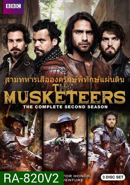 The Musketeers Season 2  สามทหารเสือองครักษ์พิทักษ์แผ่นดิน (พากย์ไทยช่อง MONO29)