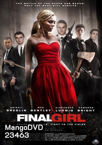 Final Girl (2015) ไฟนอล เกิร์ล