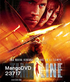 Timeline (2003) ข้ามมิติเวลา ฝ่าวิกฤติอันตราย