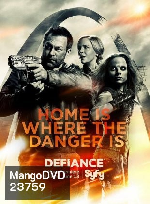 Defiance Season 3 สงครามสายพันธุ์ยึดแผ่นดิน ปี 3