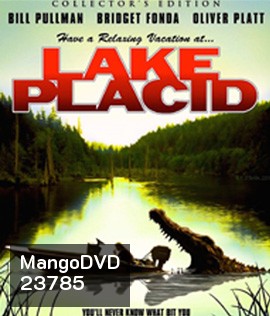 Lake Placid (1999) โคตรเคี่ยมบึงนรก