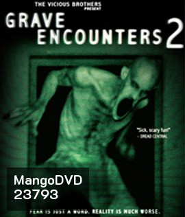 Grave Encounters 2 (2012) คน ล่า ผี 2