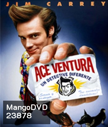 Ace Ventura: Pet Detective (1994) นักสืบซูปเปอร์เก๊ก. เอซ เวนทูร่า ภาค 1