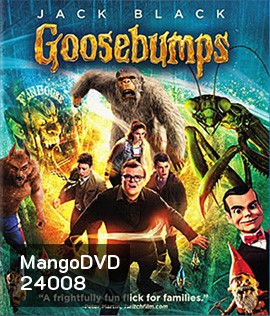 Goosebumps (2015) คืนอัศจรรย์ขนหัวลุก 3D