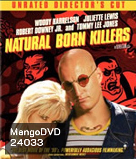 Natural Born Killers (1994) เธอกับฉัน..คู่โหดพันธุ์อำมหิต